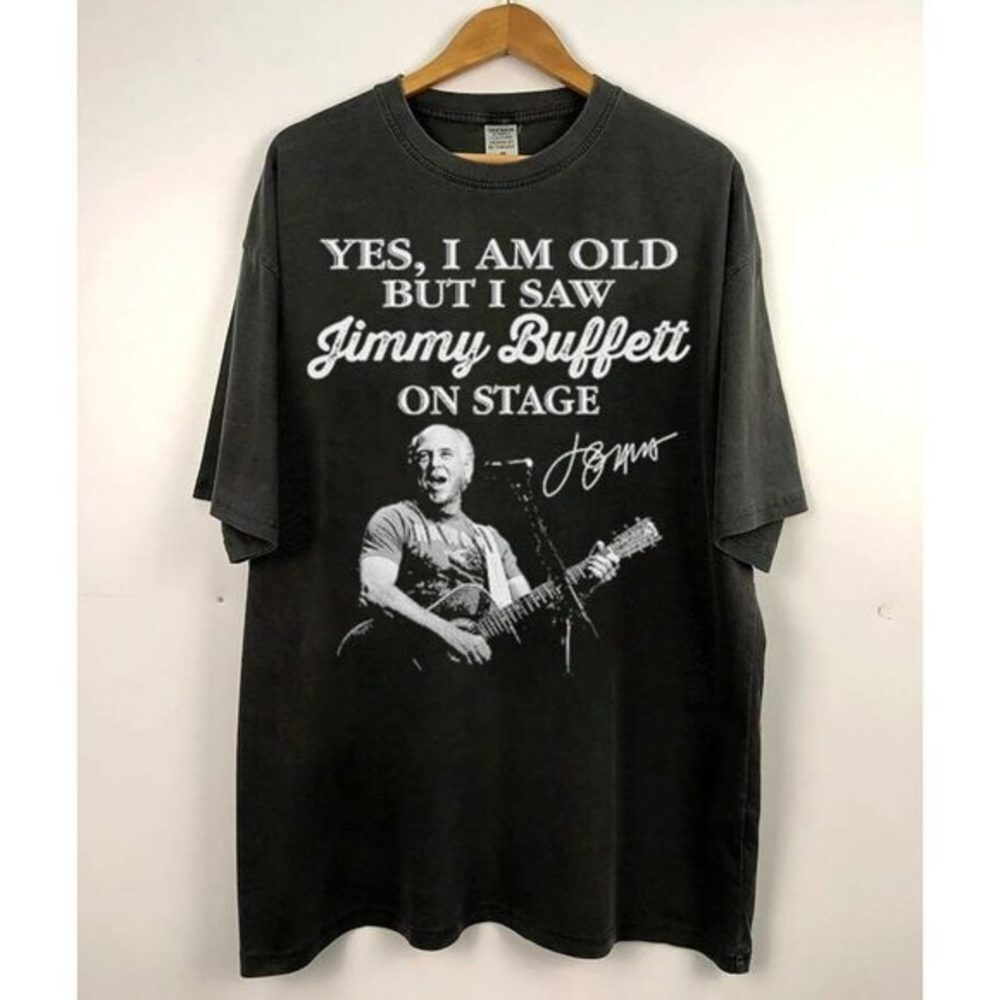 Jimmy Buffett Saw Him Live Parrothead Fan T-Shirt